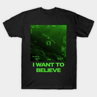 I Want To Believe T-Shirt